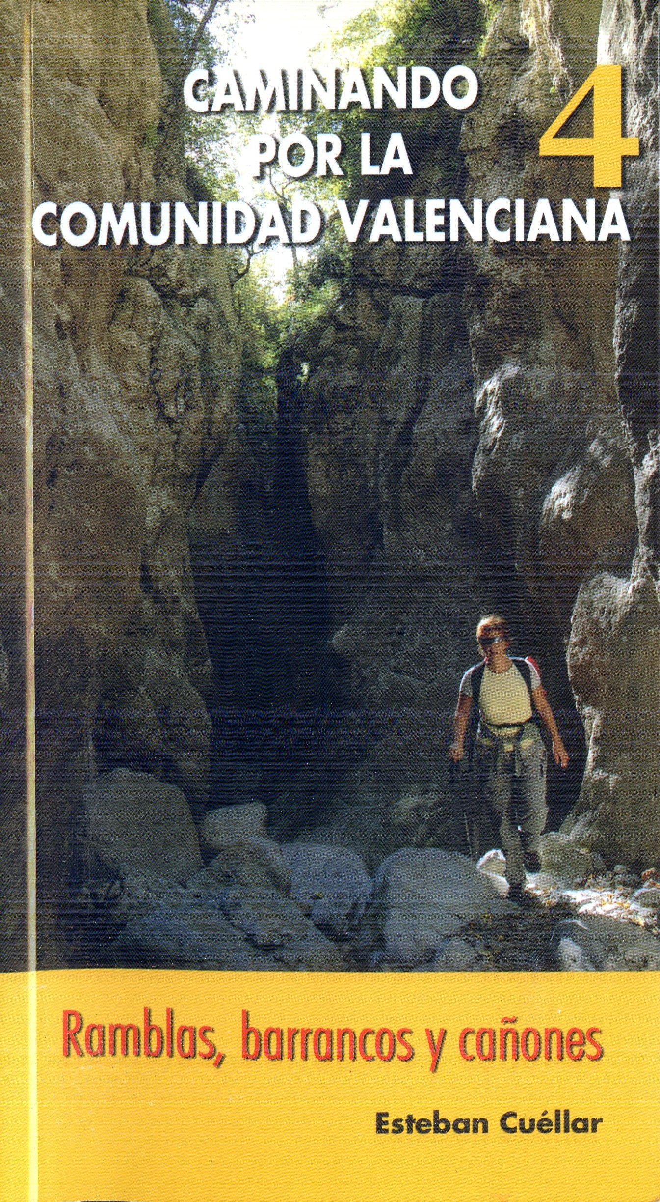 Caminando por la comunidad : Ramblas, barrancos y cañones - Portada